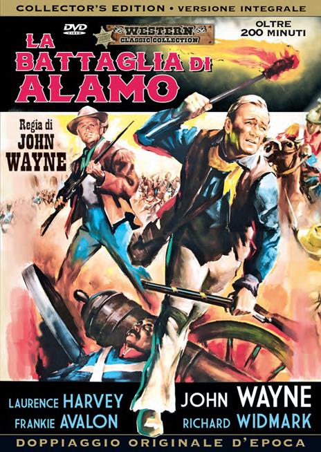 La battaglia di Alamo. Edizione integrale (DVD) di John Wayne - DVD