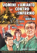 Uomini d'amianto contro l'inferno. Rimasterizzato in HD (DVD)