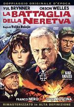 La battaglia della Neretva. Rimasterizzato in HD (DVD)