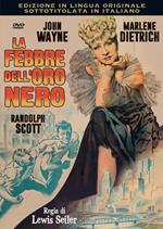 La febbre dell'oro nero (DVD)