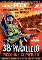 38 Parallelo. Missione compiuta (DVD)
