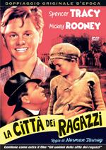 La città dei ragazzi - Gli uomini della città dei ragazzi (2 DVD)