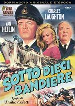 Sotto dieci bandiere (DVD)