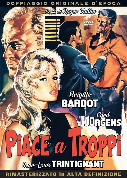 Piace a troppi (DVD) di Roger Vadim - DVD