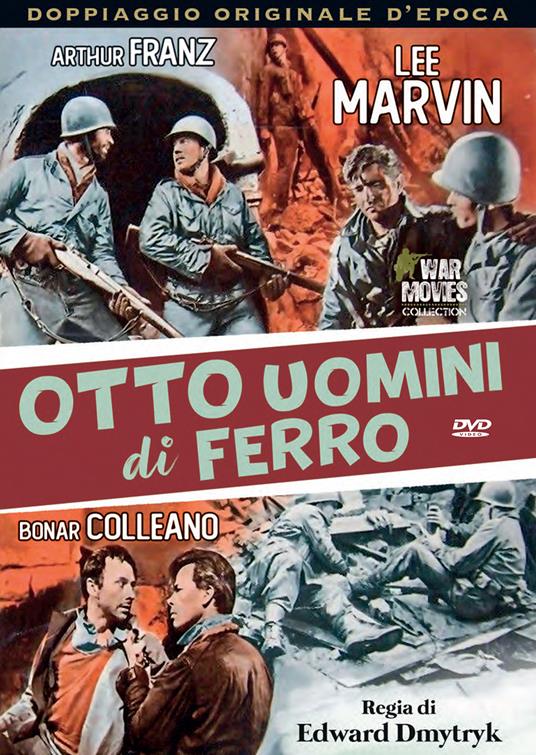 Otto uomini di ferro (DVD) di Edward Dmytryk - DVD