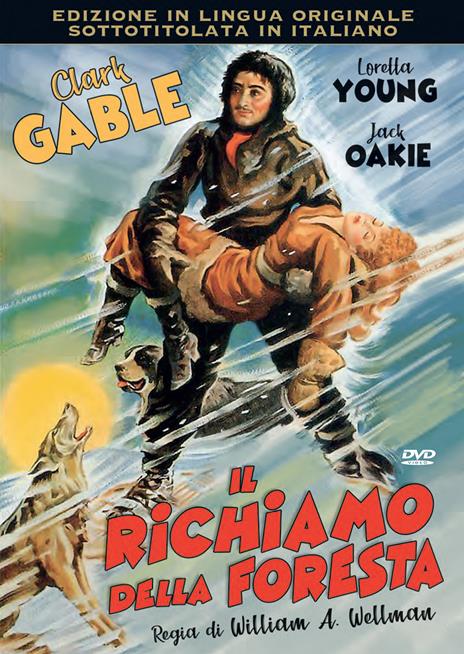 Il richiamo della foresta (DVD) di William Wellman - DVD