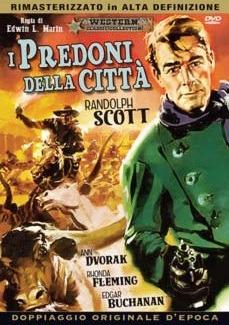 I predoni della città (DVD) di Edwin L. Marin - DVD