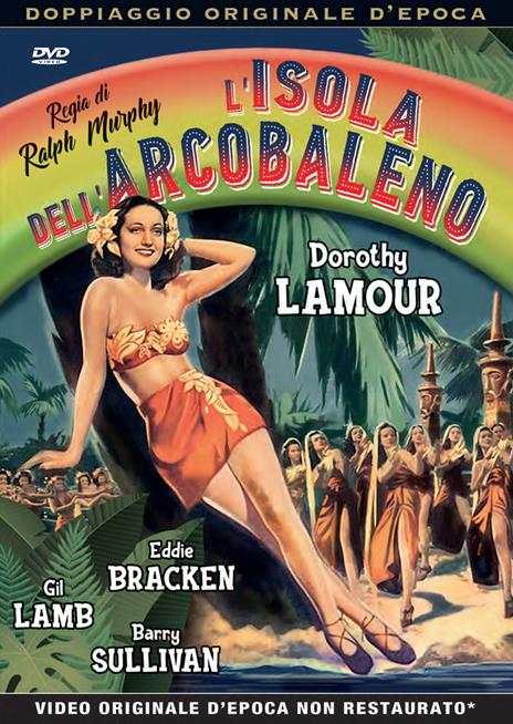 L' isola dell'arcobaleno (DVD) di Ralph Murphy - DVD