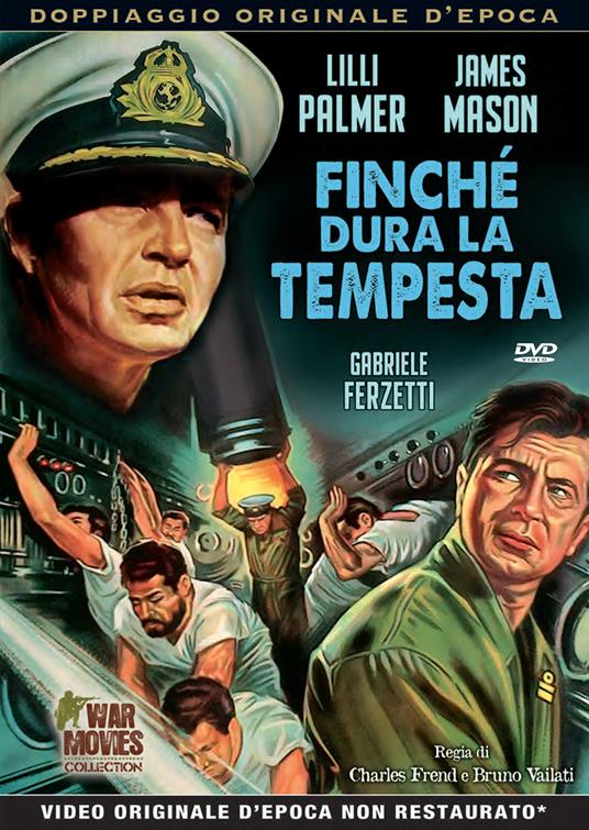 Finchè dura la tempesta (DVD) di Charles Frend,Bruno Vailati - DVD