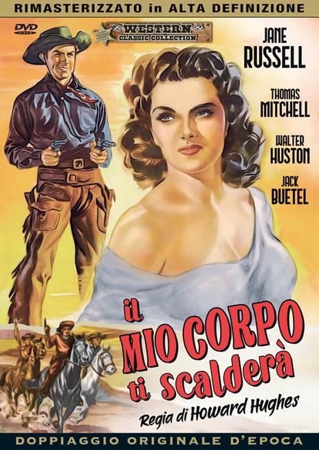 Il mio corpo ti scalderà (DVD) di Howard Hughes - DVD