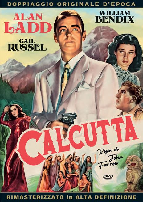 Calcutta (DVD) di John Farrow - DVD