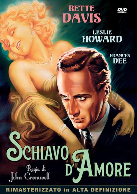 Schiavo d'amore (DVD) di John Cromwell - DVD