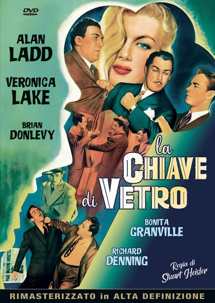 chiave di vetro (DVD) di Stuart Heisler - DVD