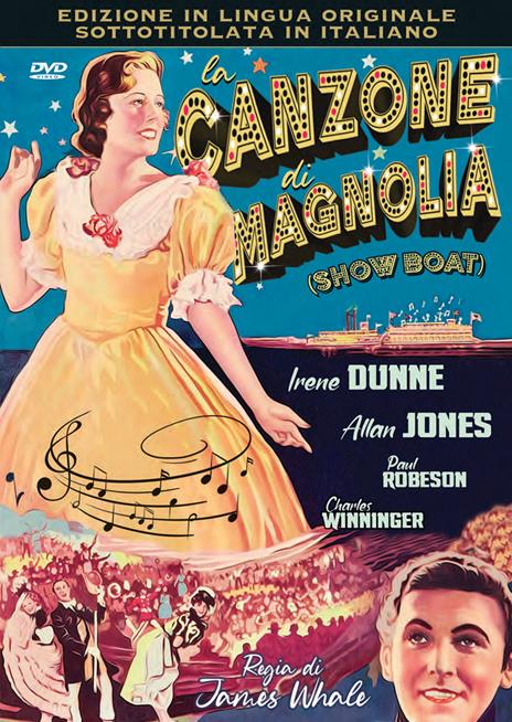 La canzone di Magnolia (DVD) di James Whale - DVD