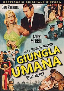 Giungla umana (DVD) di Joseph M. Newman - DVD