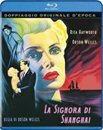 La signora di Shanghai (Blu-ray)