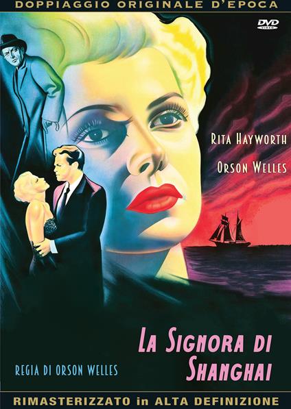 La signora di Shanghai (DVD) - DVD - Film di Orson Welles Giallo | IBS
