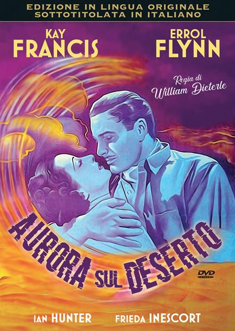 Aurora sul deserto (DVD) di William Dieterle - DVD