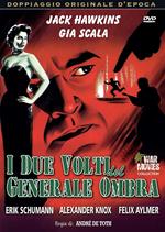 I due volti del generale ombra (DVD)