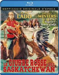 Film Le giubbe rosse le Saskatschewan (Blu-ray) Raoul Walsh