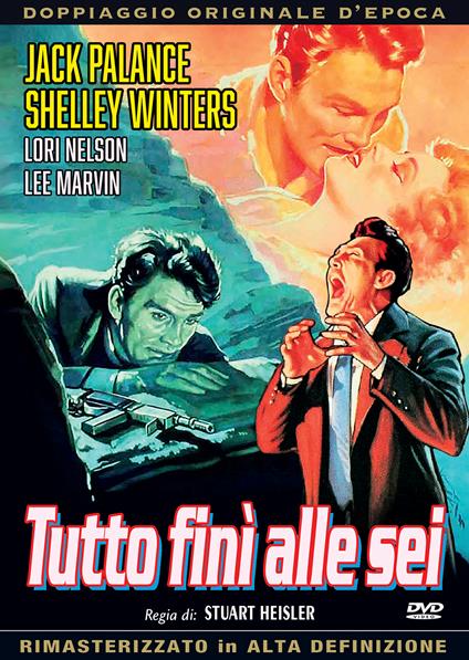 Tutto finì alle sei  (DVD) di Stuart Heisler - DVD