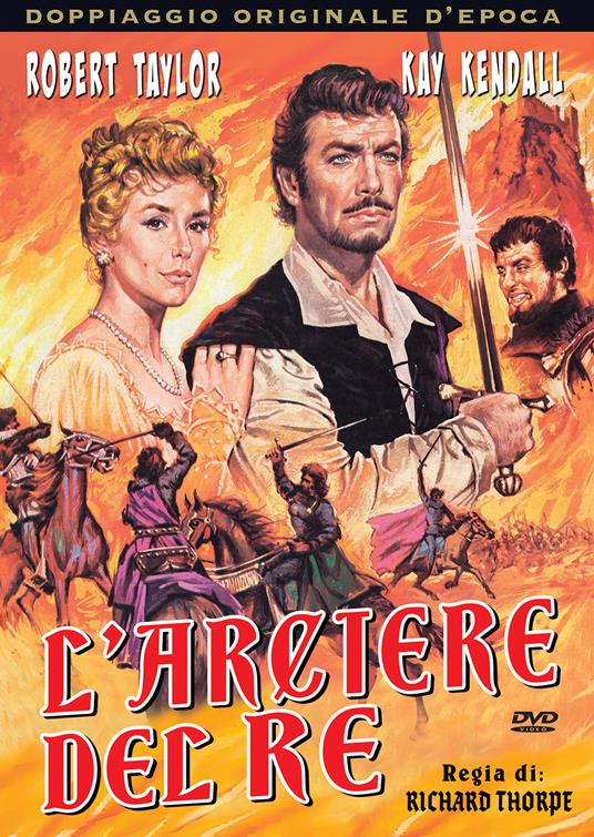 L' arciere del re (DVD) di Richard Thorpe - DVD