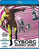 Cyborg 2087. Metà uomo, metà macchina: Programmato per uccidere (Blu-ray)