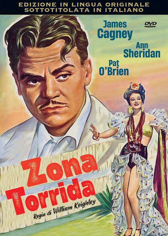 Zona torrida (DVD) di William Keighley - DVD