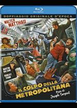 Il colpo della metropolitana (Blu-ray)