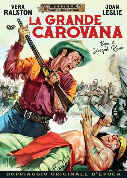 La grande carovana (DVD) di Joseph Kane - DVD