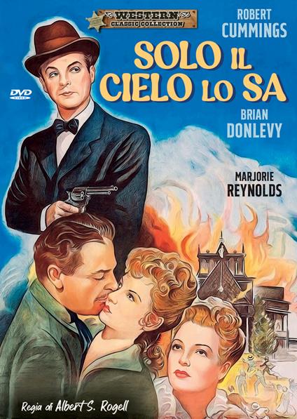 Solo il cielo lo sa (DVD) di Albert S. Rogell - DVD