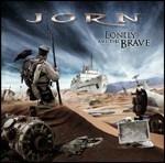 Lonely Are the Brave - CD Audio di Jorn