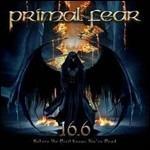 16.6 Before the Devil Knows You're Dead - CD Audio di Primal Fear