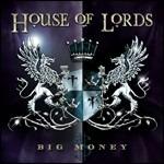 Big Money - CD Audio di House of Lords