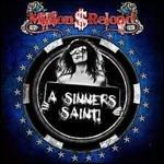 A Sinner's Saint - CD Audio di Million Dollar Reload