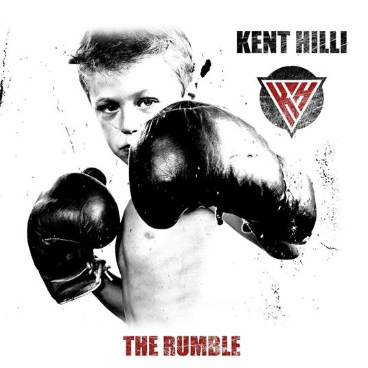 The Rumble - CD Audio di Kent Hilli