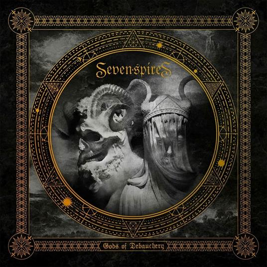 Gods of Debauchery - CD Audio di Seven Spires