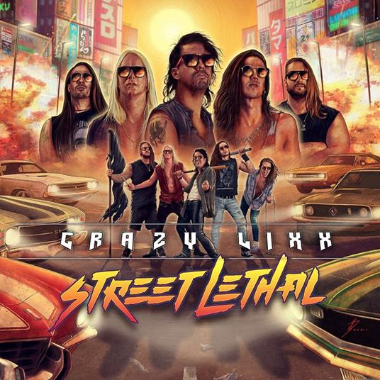 Street Lethal - CD Audio di Crazy Lixx