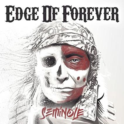 Seminole - CD Audio di Edge of Forever