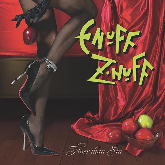 Finer Than Sin - CD Audio di Enuff Z'Nuff