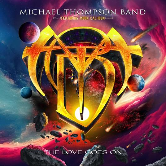 The Love Goes On - CD Audio di Michael Thompson (Band)