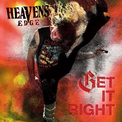 Get It Right - CD Audio di Heavens Edge