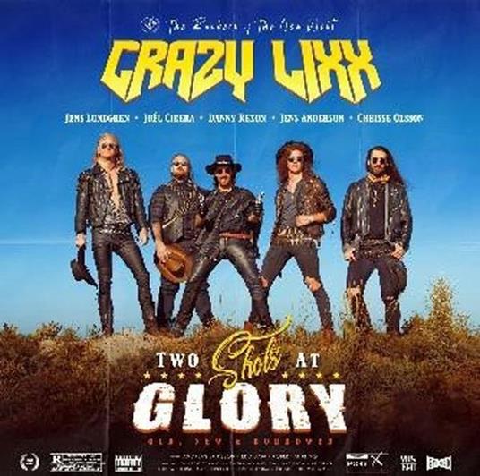 Two Shots At Glory (Blue Vinyl) - Vinile LP di Crazy Lixx