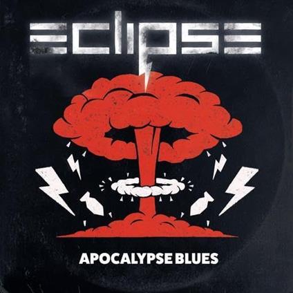 Apocalypse Blues - Vinile LP di Eclipse