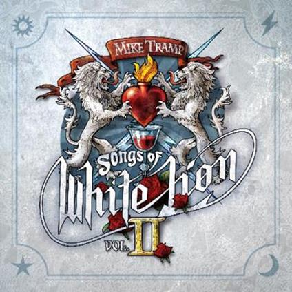 Songs Of White Lion Vol. II - CD Audio di Mike Tramp