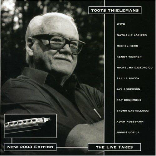 The Live Takes - CD Audio di Toots Thielemans