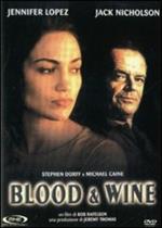 Blood and Wine