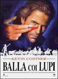 Balla coi lupi di Kevin Costner - DVD