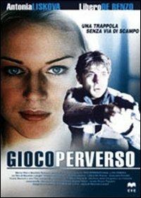 Gioco perverso di Maurizio Longhi - DVD