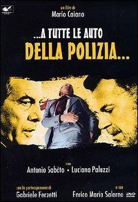 A tutte le auto della polizia... di Mario Caiano - DVD